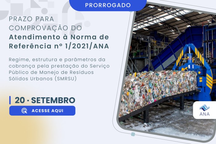 Faltam duas semanas para o fim do prazo para envio de informações pelos titulares do serviço público de manejo de resíduos sólidos urbanos sobre adoção da Norma de Referência nº 01/2021