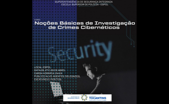 Policiais civis do Tocantins são capacitados sobre investigação de crimes c ibernéticos