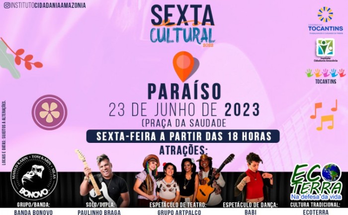 Sexta Cultural ocorre em Paraíso do Tocantins, no dia 23