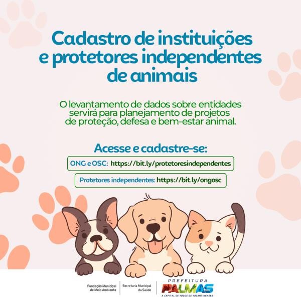 Prefeitura de Palmas realiza cadastro de instituições e protetores dos animais