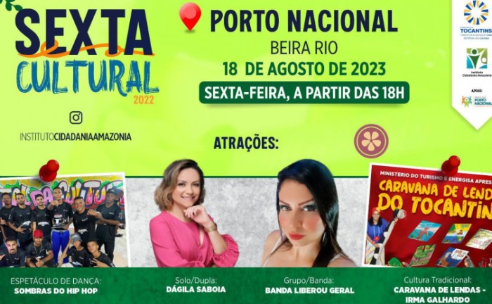 Governo do Tocantins realiza nova edição do projeto Sexta Cultural em Porto Nacional nesta sexta-feira, 18